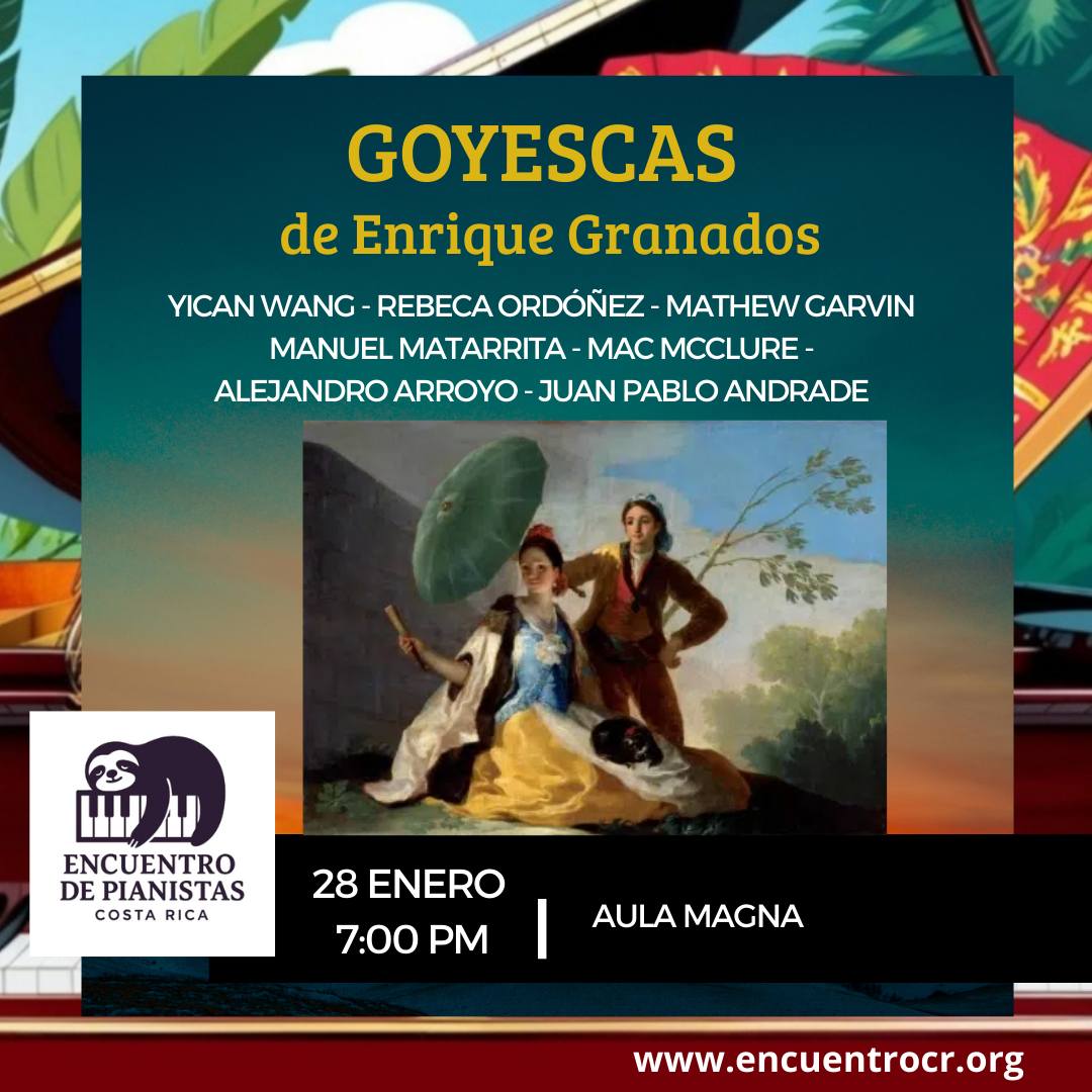 Concierto: Goyescas (Granados) - Aula Magna, UCR (2026)